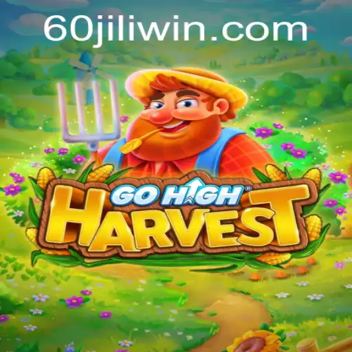 Exploring the New Horizons of GoHighHarvest with Key Insights into the 60jili Era