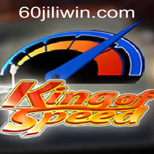 KingofSpeed: The Thrilling World of 60jili