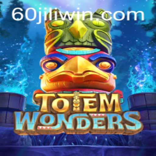 Exploring TotemWonders: A New Adventure Entering the Gaming Arena with 60jili