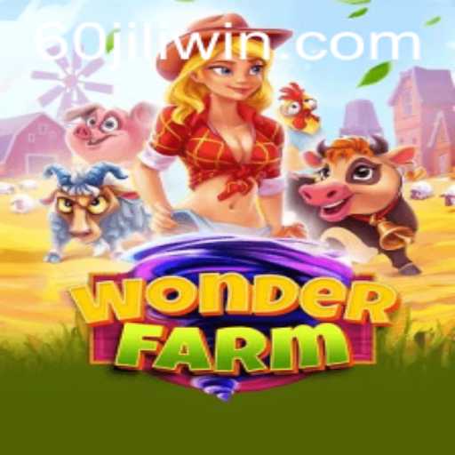 The Enchanting World of WonderFarm and the 60jili Phenomenon